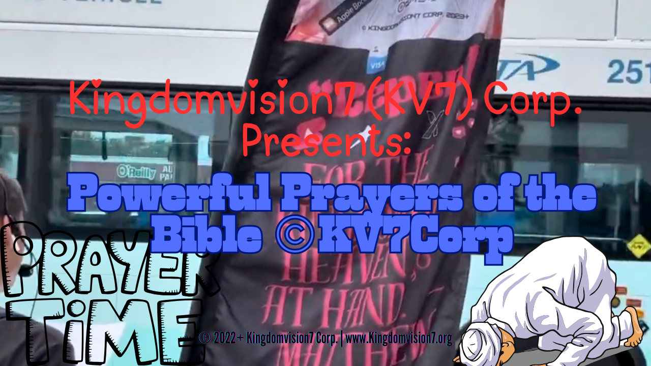 Powerful prayers | Kingdomvision7 Corp.
